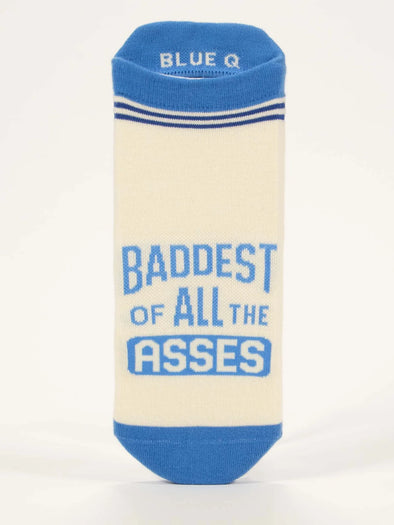 Baddest Of All The Asses Sneaker Socks L/XL