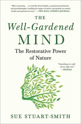 The Well-Gardened Mind