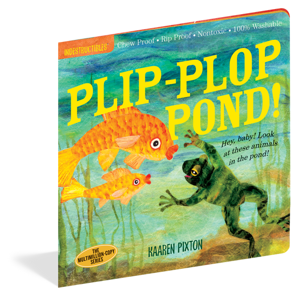 Indestructibles: Plip-Plop Pond!